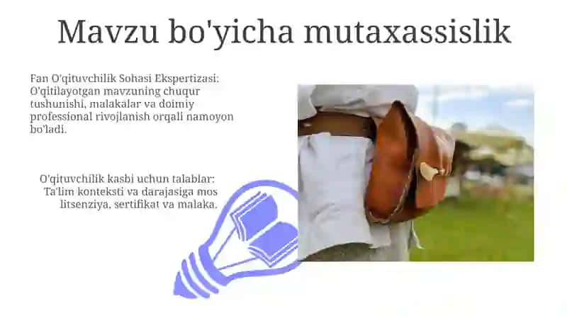 Pedagoglik kasbiga qoʻyilgan talablar 3