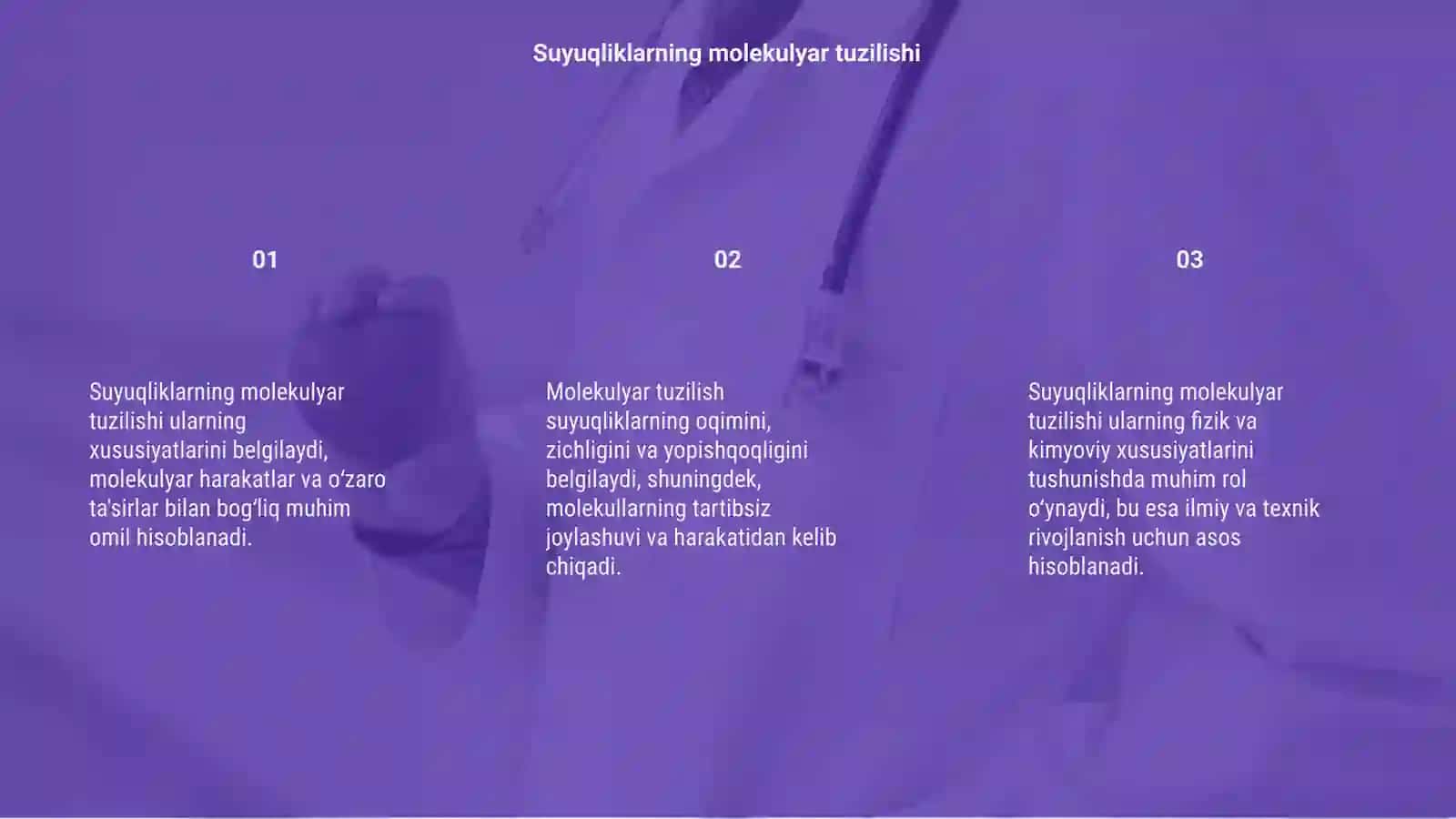 Suyuqliklar molekulyar tuzilishining xususiyati 3