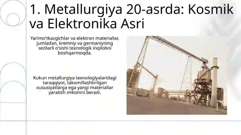 Metallurgiyaning rivojlanishi 3