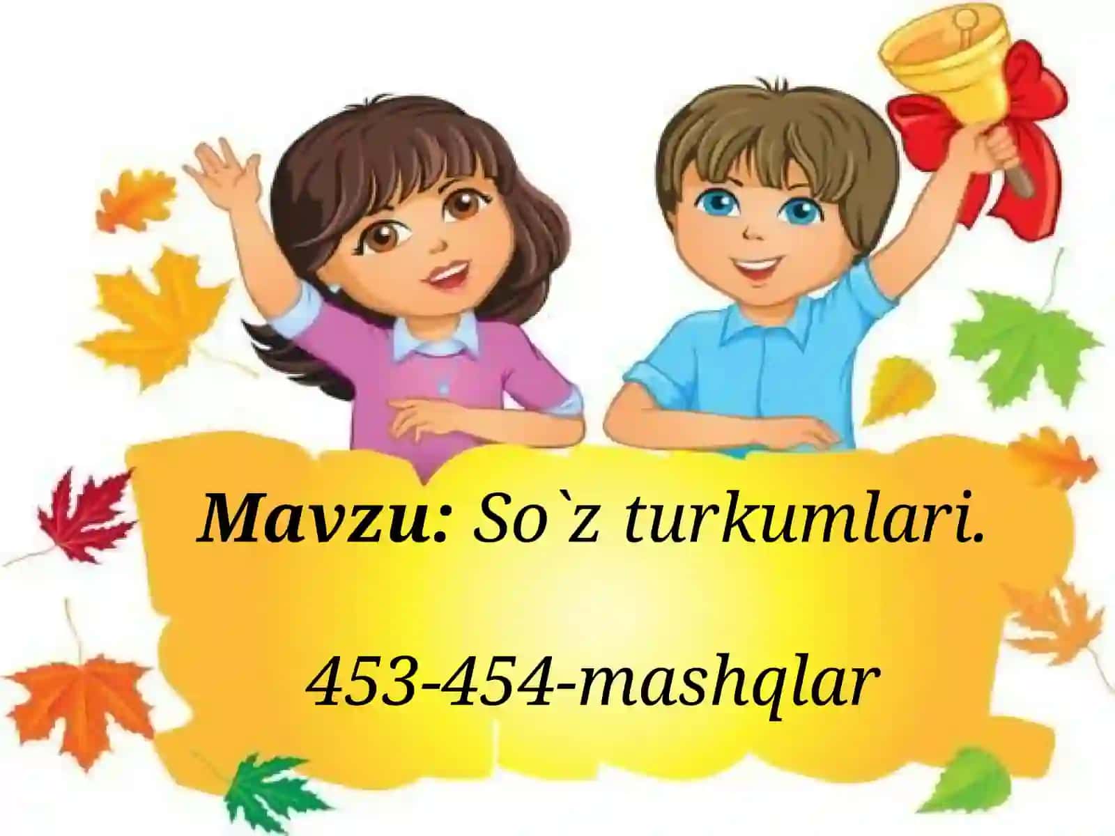 4-sinf Ona tili fanidan So'z turkumlari mavzuda dars ishlanma 3