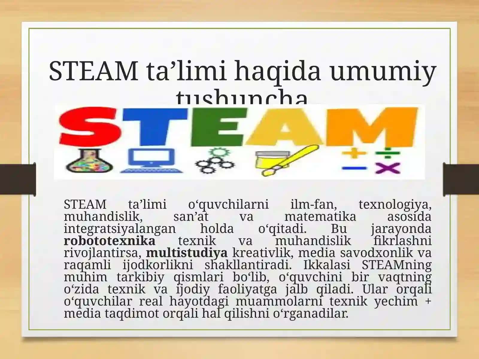 Robototexnika va Multistudiya – STEAM ta’lim moduli sifatida 3
