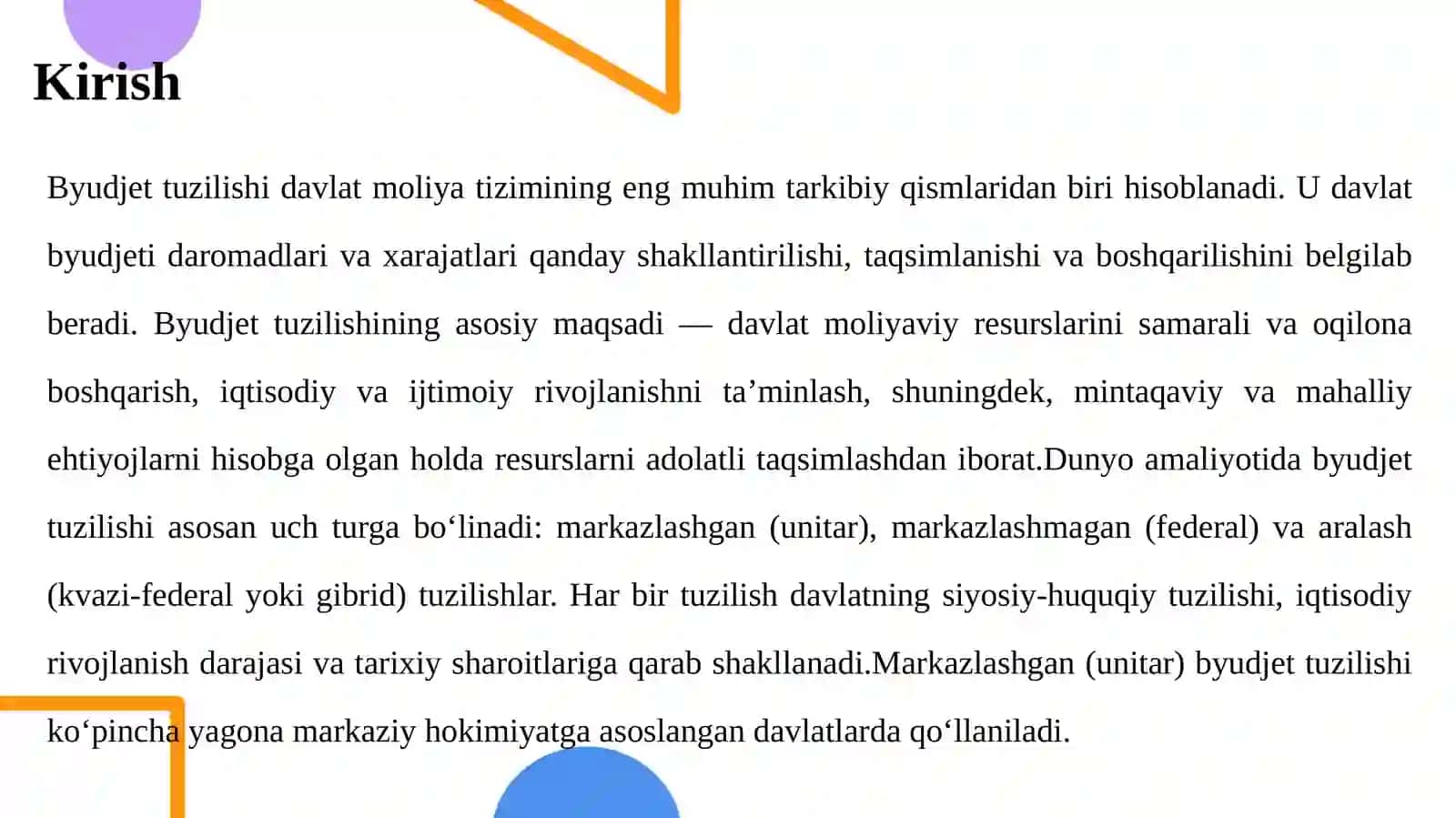 Byudjet tuzilishi asoslari markazlashmagan, markazlashgan va aralash tuzilish 3