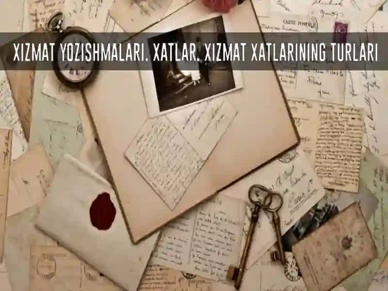 XIZMAT YOZISHMALARI 3