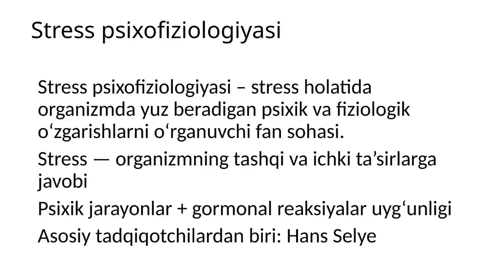 Stress psixofiziologiyasi tushunchasi 3