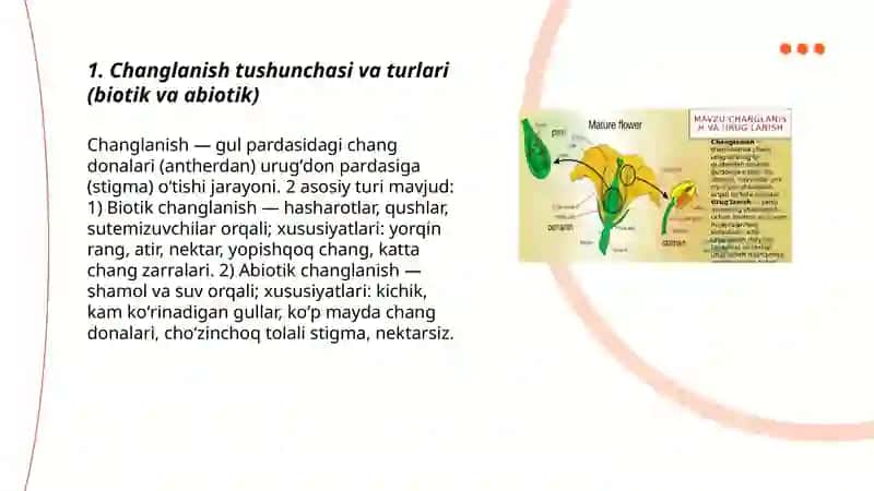 Oʻsimlik gullarining changlanish usullari 3