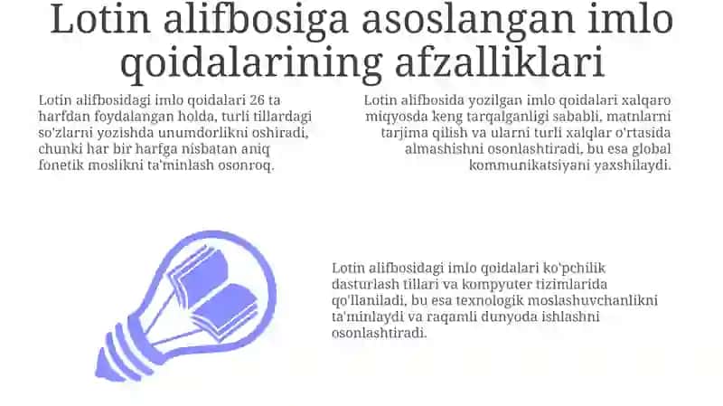 Lotin alifbosiga asoslangan imlo qoidalarining afzalligi 3