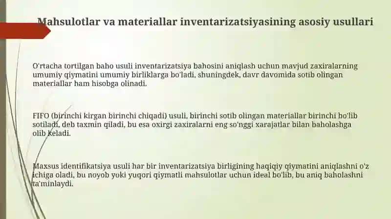 Mahsulotlar va materiallar inventarizatsiyasining asosiy usullari 3