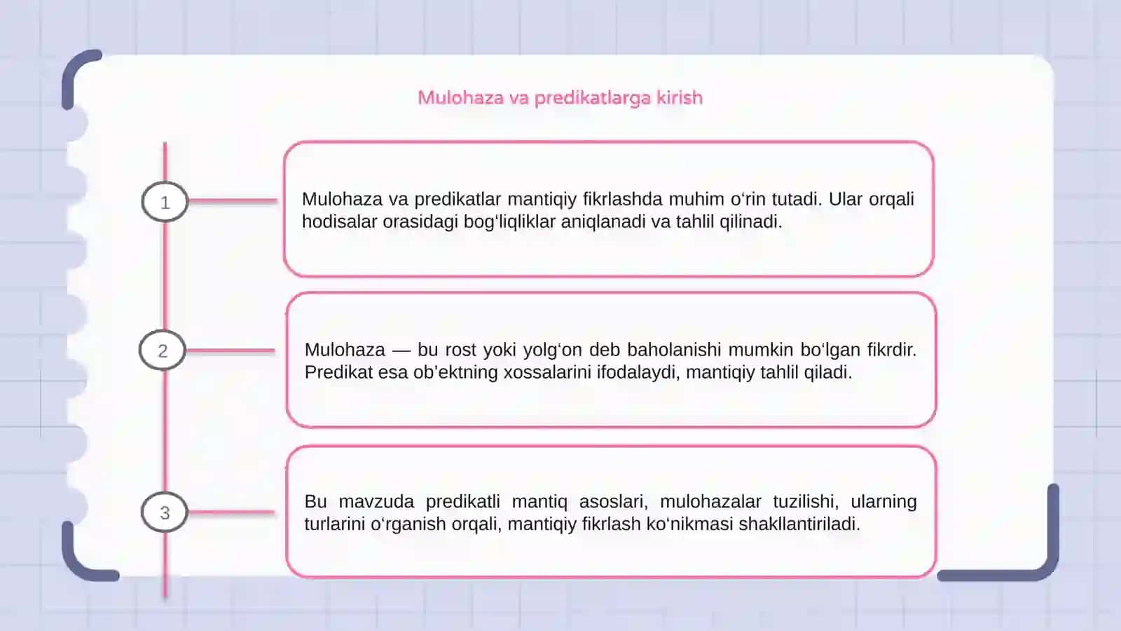 Mulohaza va predikatlar 3