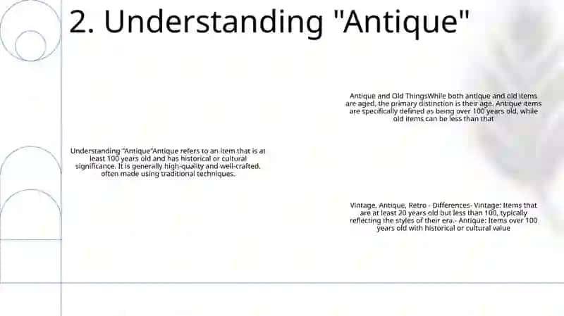 Antique And Old Things. What Is The Difference Between “Vintage”, “Antique”, “Retro”- Presentation 3