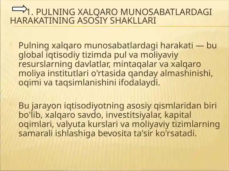 Pulning xalqaro munosabatlardagi harakati 3