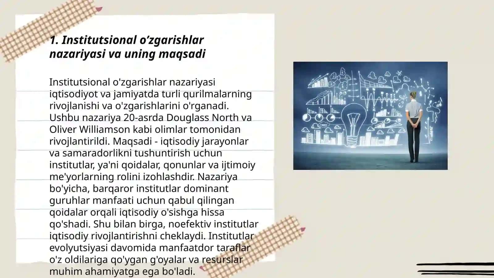 Institutsional o’zgarishlar nazariyasining asosiy qoidalari 3
