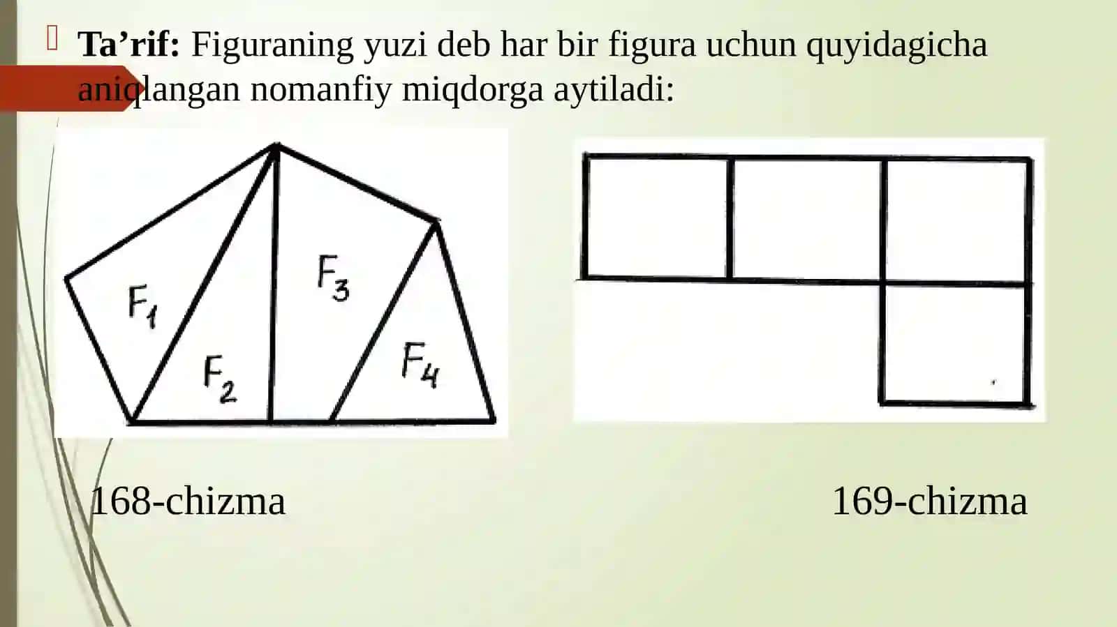Figuralarning yuzi. Figuralar yuzini о‘lchash usullari 3