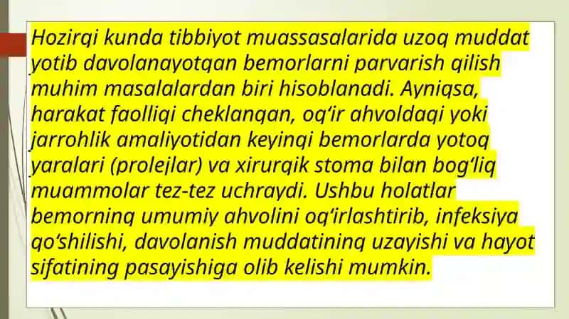 Bemorlarda yotoq yaralarini oldini olish. Xirurgik stomat. parvarish qilish 3