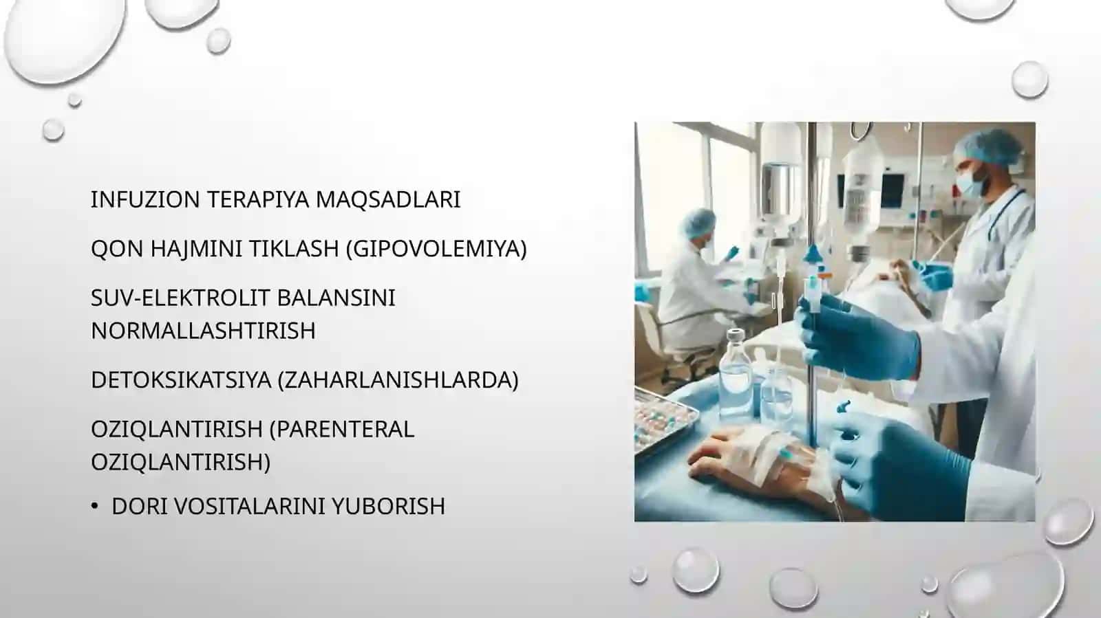 Infuzion terapiya. Korsatma va qarshi korsatmalar. 3