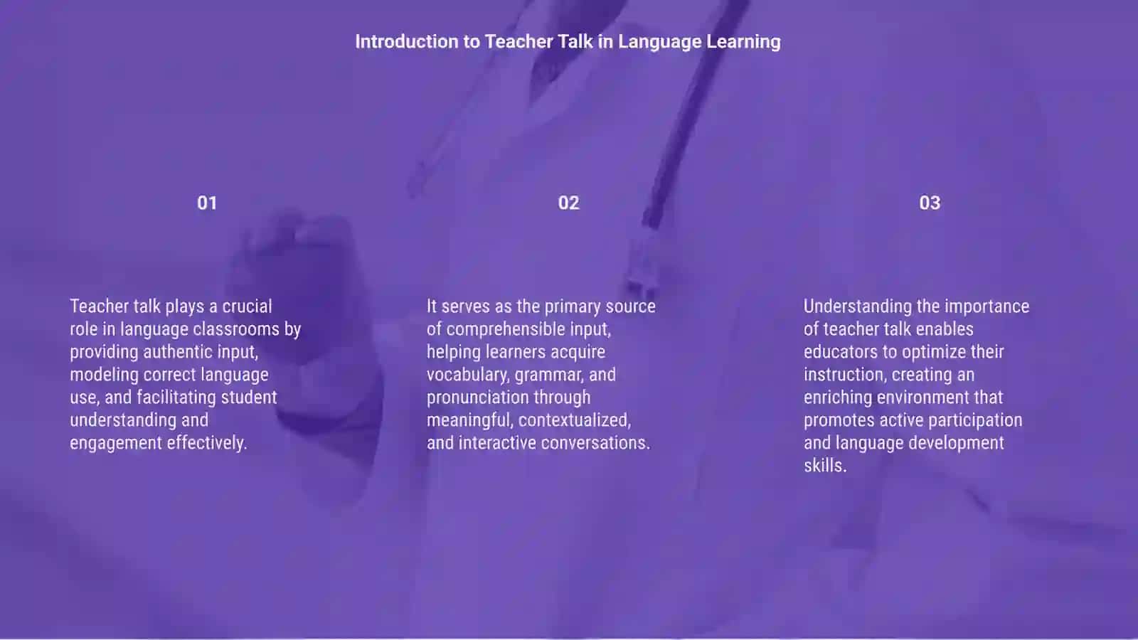 Teacher Talk as a Source of Input in Foreign Language Classrooms 3