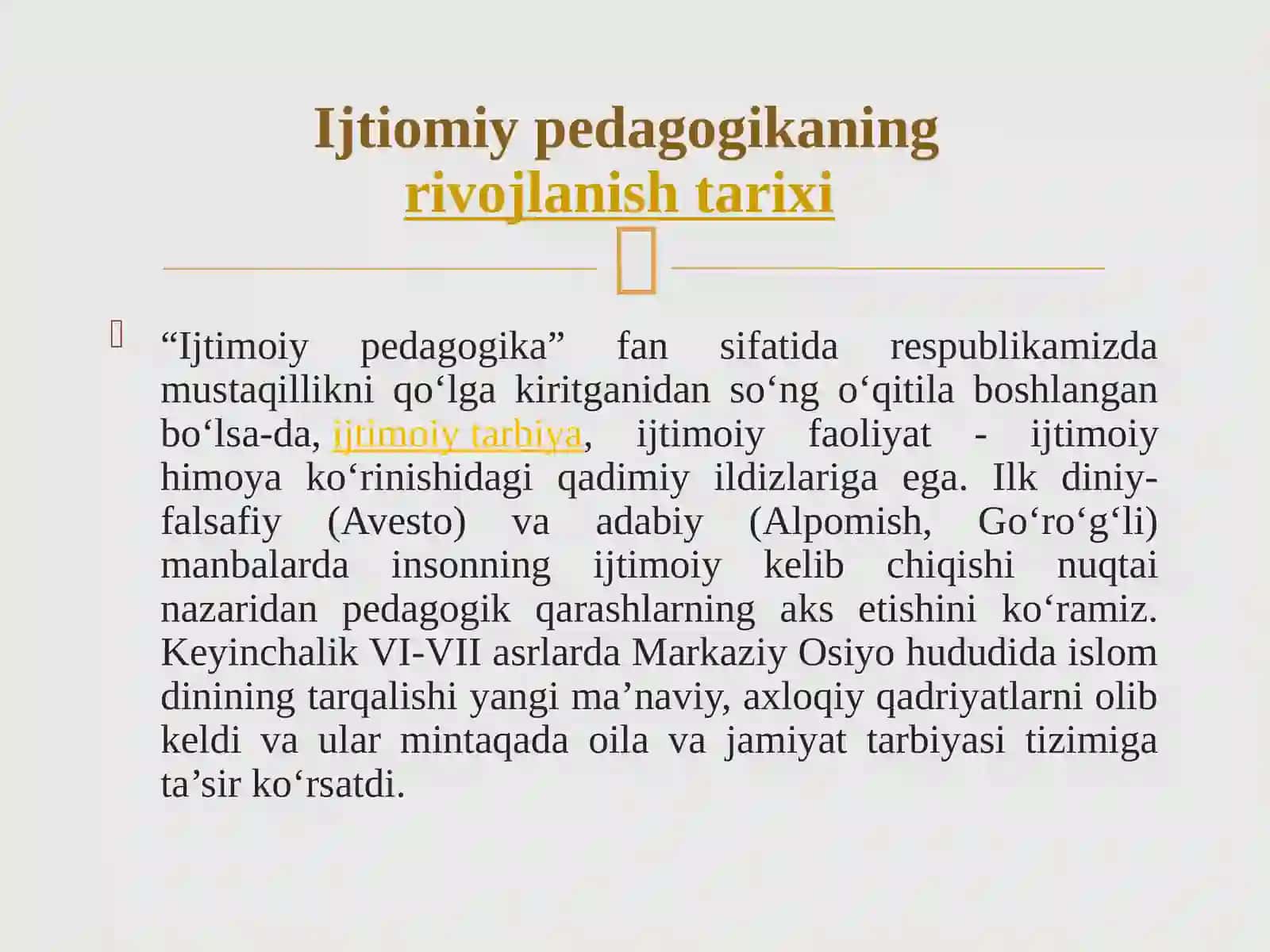 Sharq mutafakkirlari asarlarida shaxs ijtimoiylashuv masalalarining yoritilishi va xorijda ijtimoiy pedagogikaning rivojlanish tarixi 3