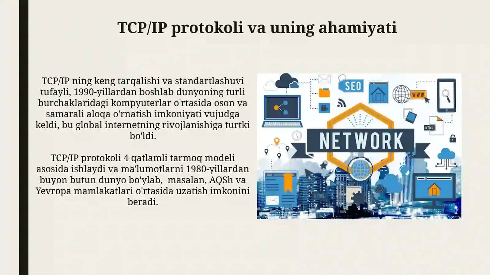 Internet tarmog'i va uning tashkil etilishi internet tarmog'i va uning ahamiyati 3