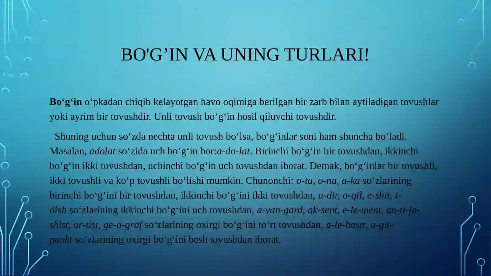 Bo‘g‘in! Urg’u! Intonatsiya! 3