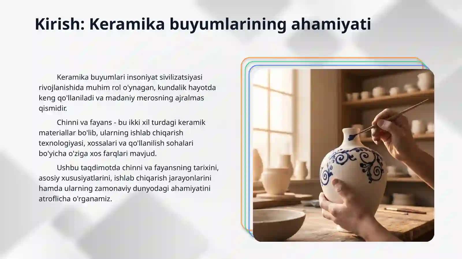 Keramik buyumlar. Chinni va fayans 3
