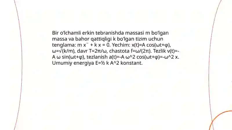Bir o‘lchamli erkin va majburiy tebranishlar 3
