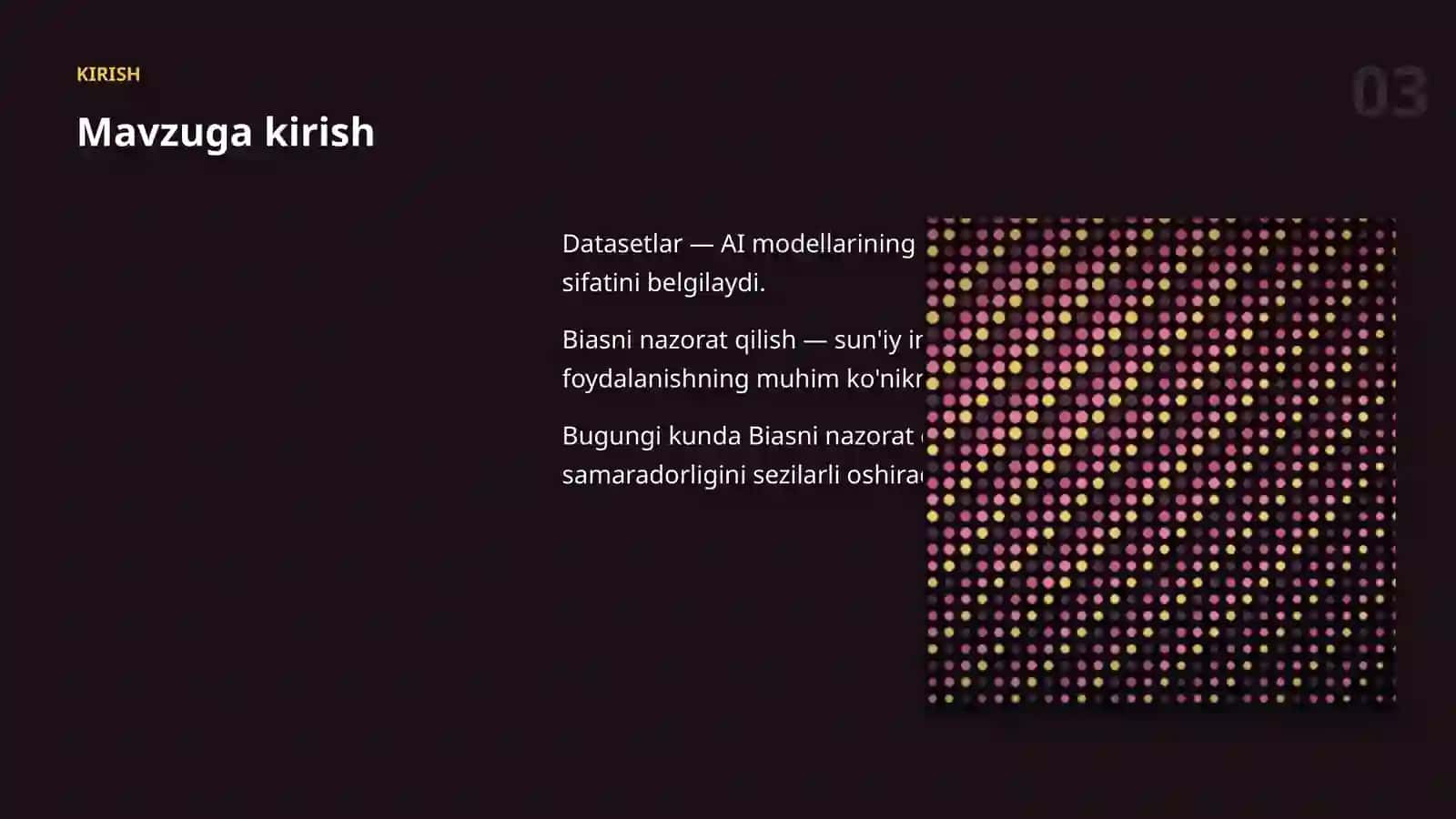 DATASETLAR VA MA'LUMOT 3