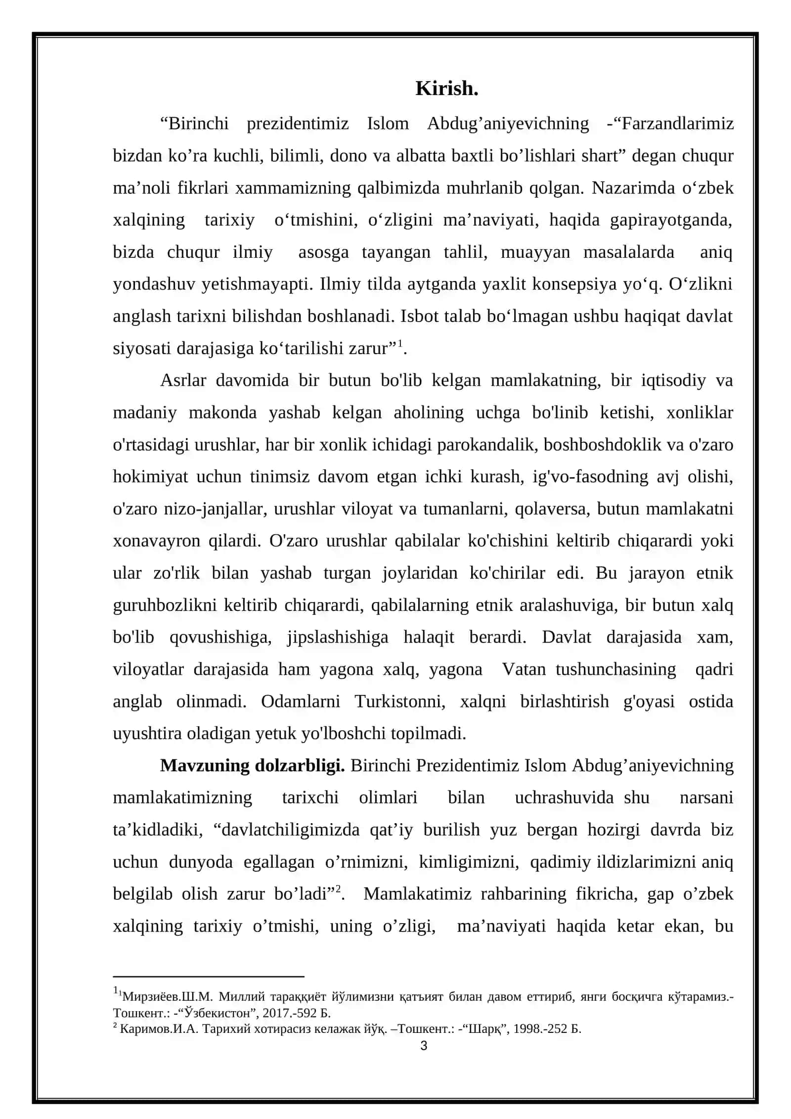 I.A.Karimovning “Tarixiy xotirasiz kelajak yo`q”asarida ilgari surilgan dolzarb masalalar 3