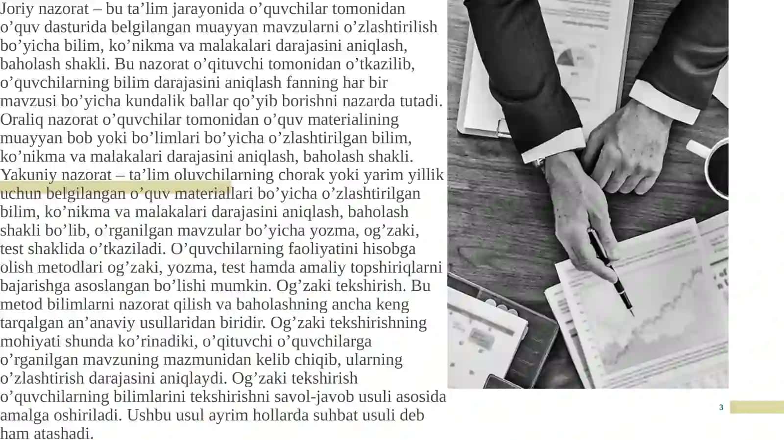 O`quvchilarning bilim, ko`nikma va malakalarini nazorat qilish turlari,shakl,metodlari 3