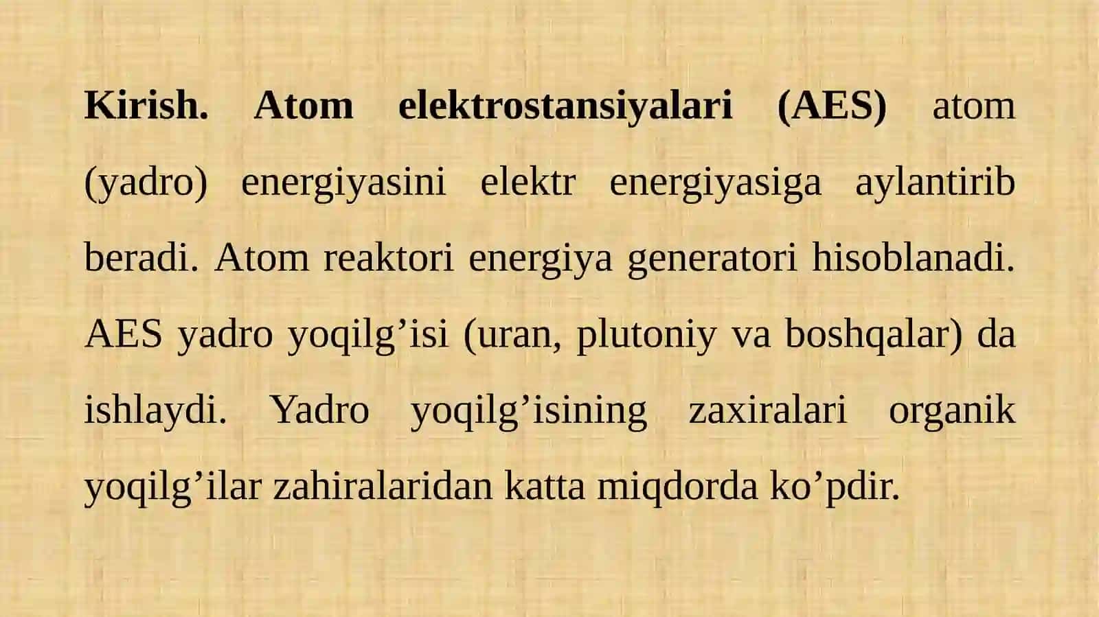 O'zbekistonda va dunyoda atom elektr stansiyasining ahamiyati 3