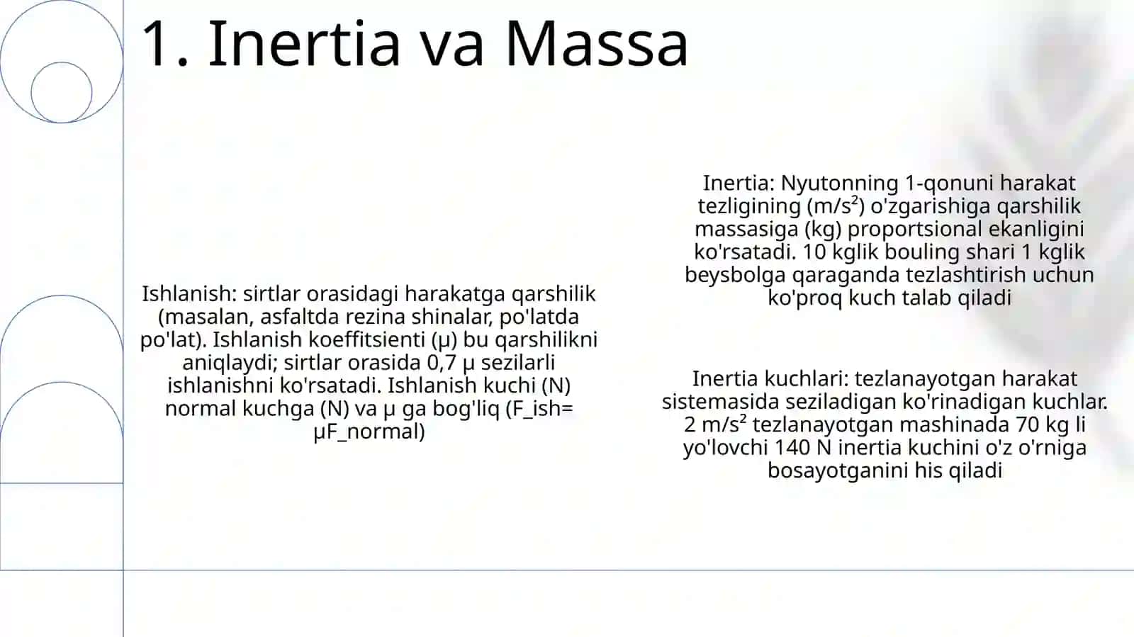 Ishqalanish va inersiya kuchlari 3