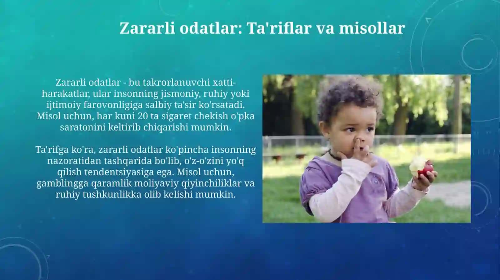 Zararli odatlar 3
