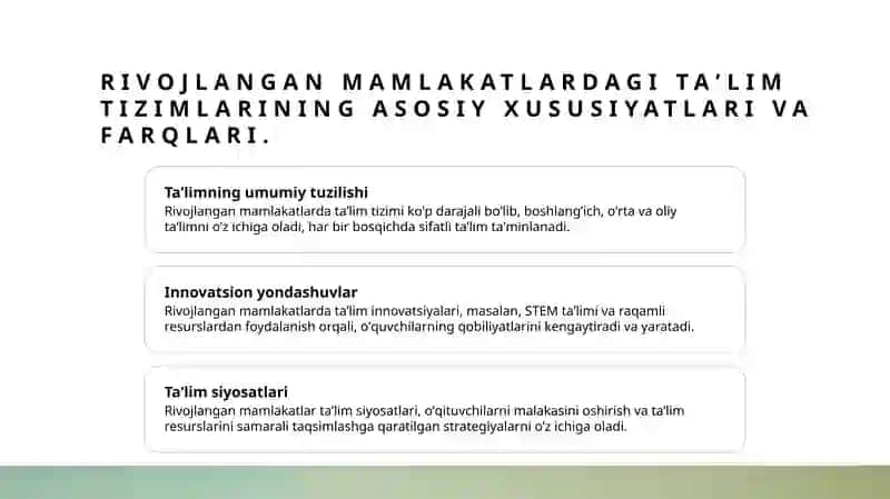 Rivojlangan mamlakatlardagi taʼlim tizimlari xususiyatlari 3