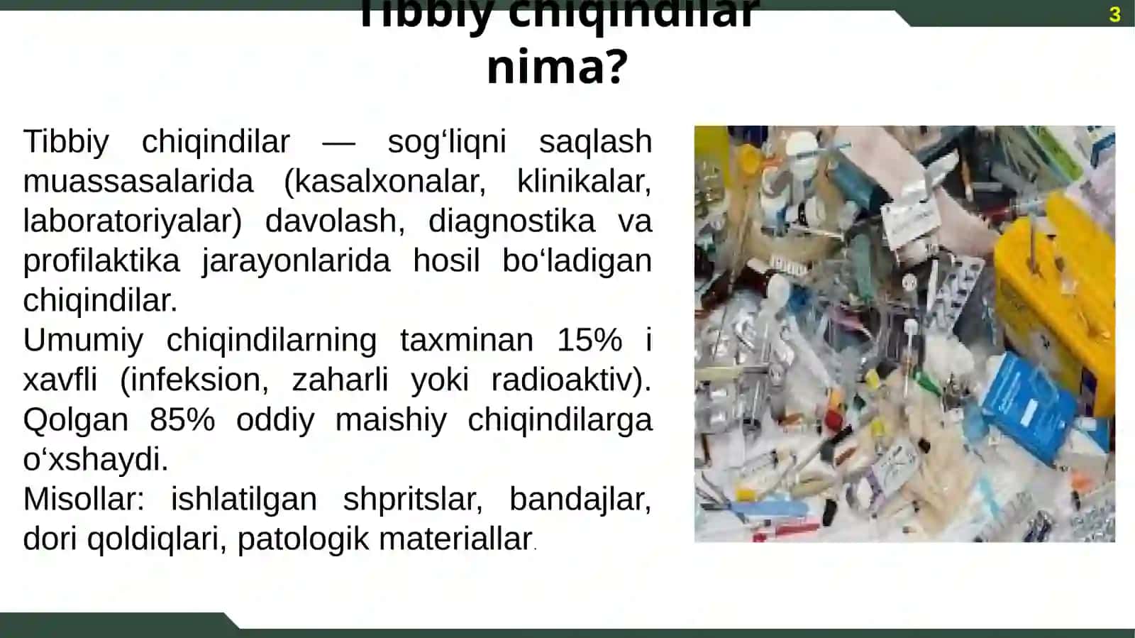 Tibbiy chiqindilarni xavfsiz boshqarish 3