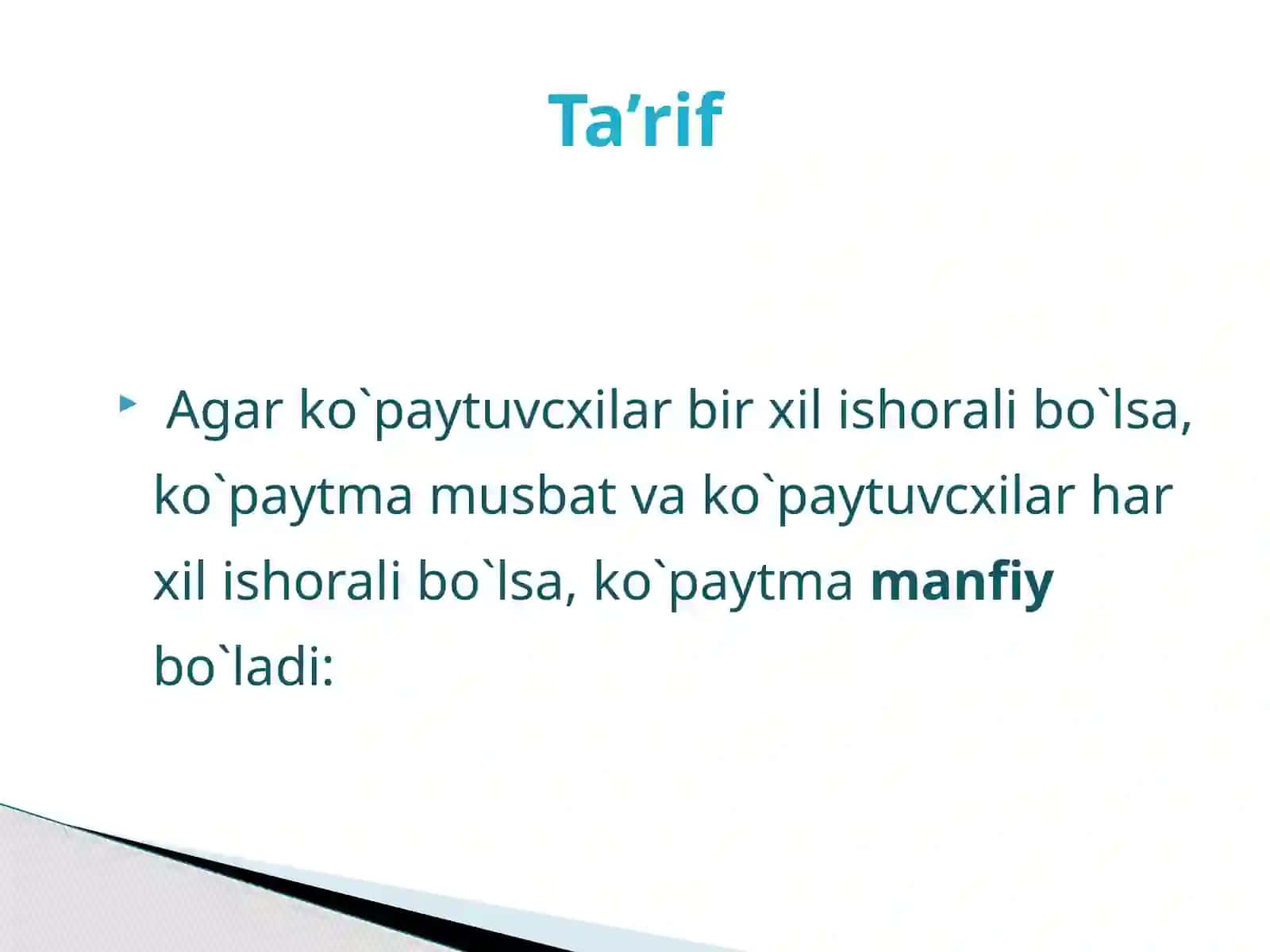 Musbat va manfiy sonlarni ko’paytirish va bo’lish 3