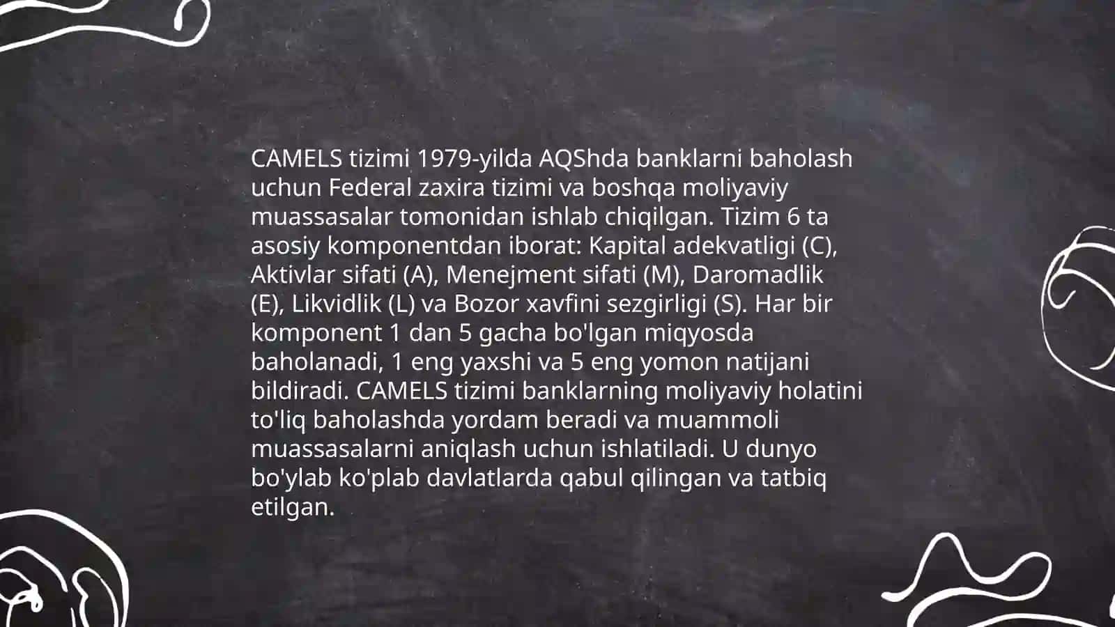 CAMELS tizimi va uning qo`llanilishi 3