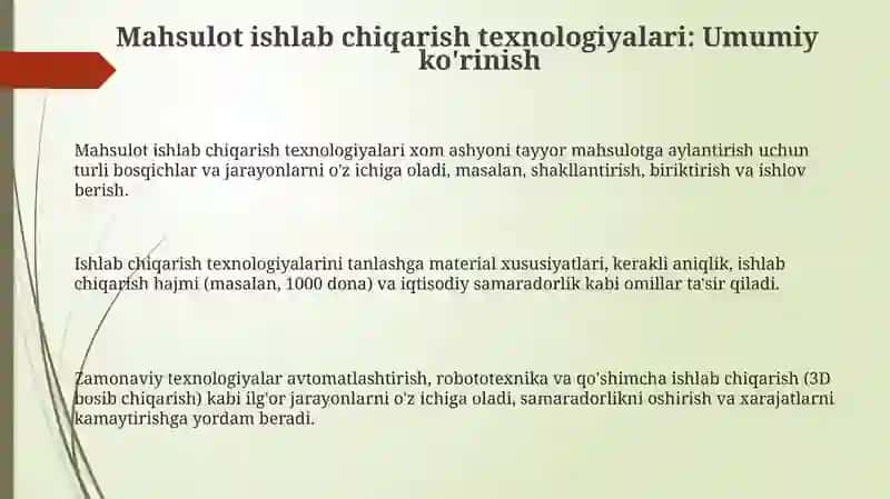 Mahsulotlarni ishlab chiqarish texnalogiyasi 3
