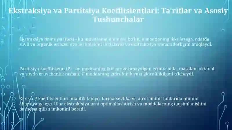 Ekstraksiya va Partitsiya Koeffitsientlari Asoslari 3