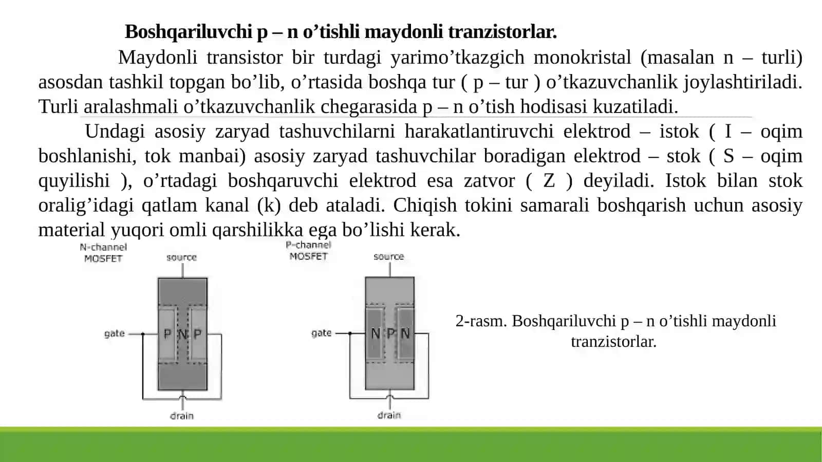 MDYa tranzistorlar. Kanali qurilgan va kanali induksiyalangan MDYa tranzistorlar. 3