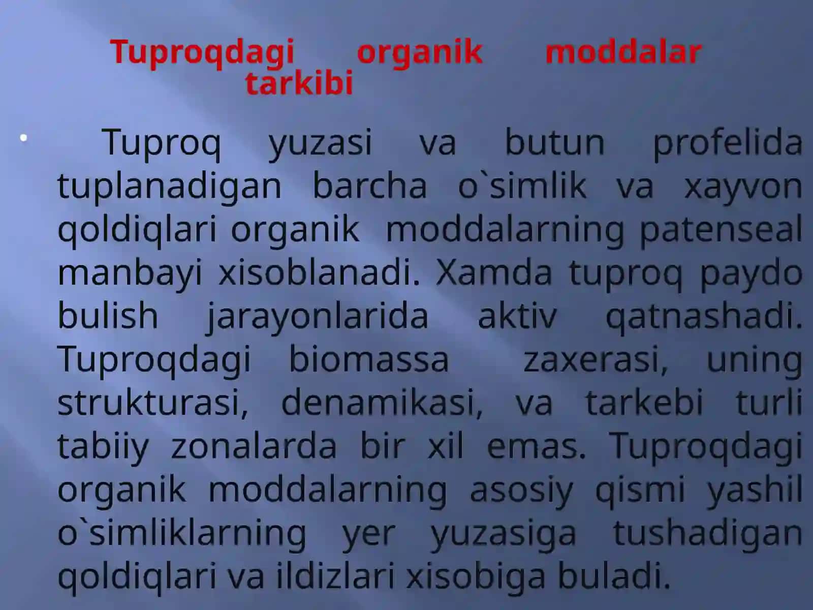 Tuproqdagi organik moddalar tarkibi 3