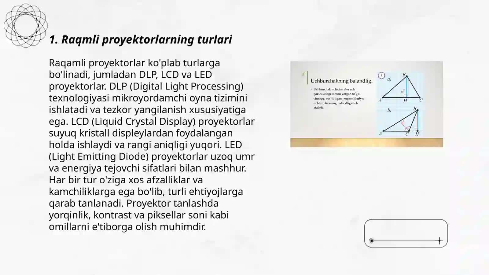 Zamonaviy tashqi qurilmalarning turlari. Raqmli prektorlar(DLP) 3