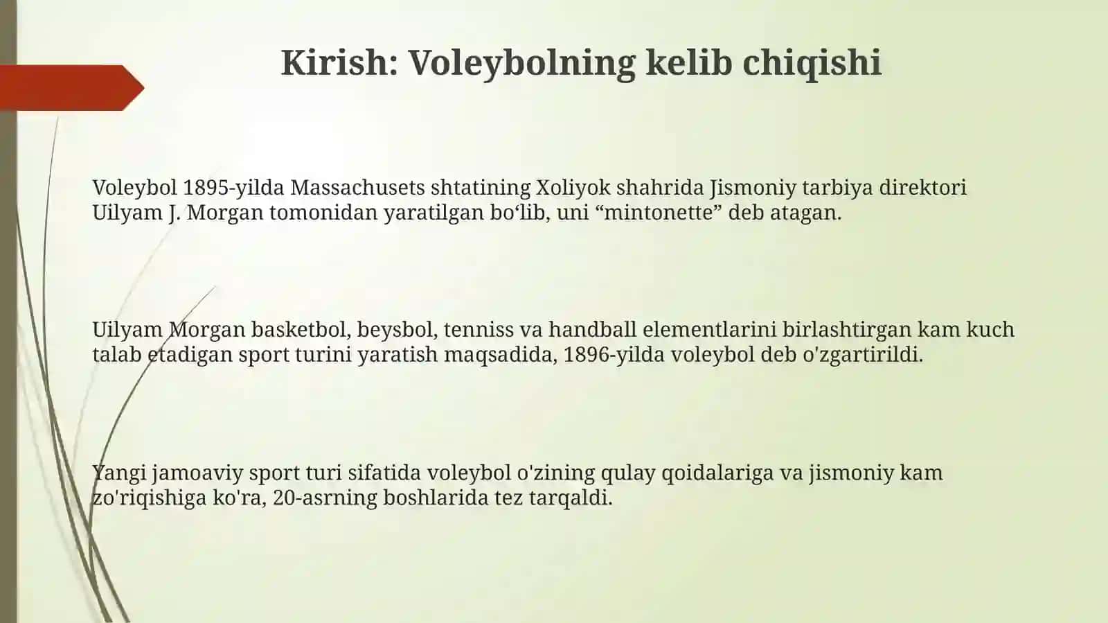 Valebolning kelib chiqishi 3