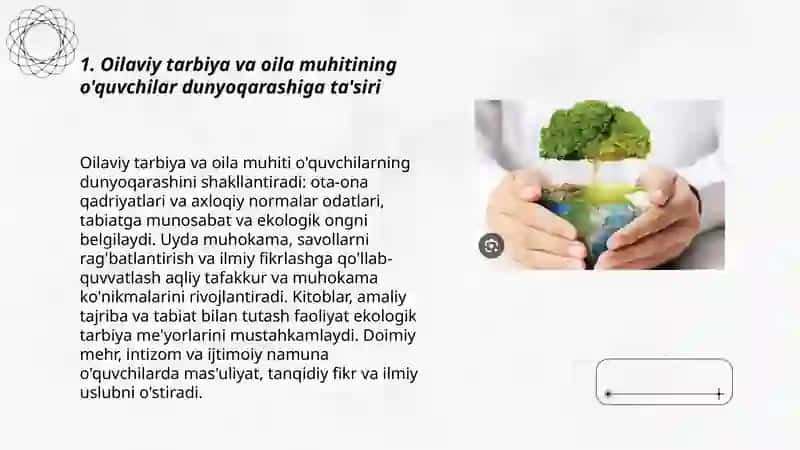 Oʻquvchilar dunyoqarashini shakllanishiga taʼsir etuvchi omillar, Ekologik tarbiya - ijtimoiy meʼyor, aqliy tafakkur va ilmiy mushohada hosili sifatida 3