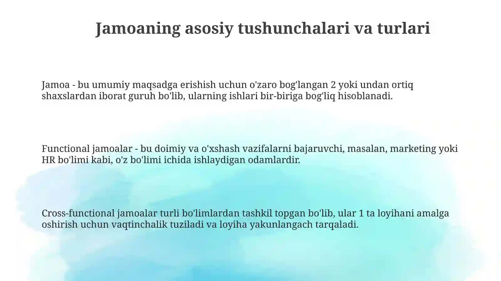 Jamoahaqida umumiy tushuncha. Jamoa ni tashkil etish metodikasi 3
