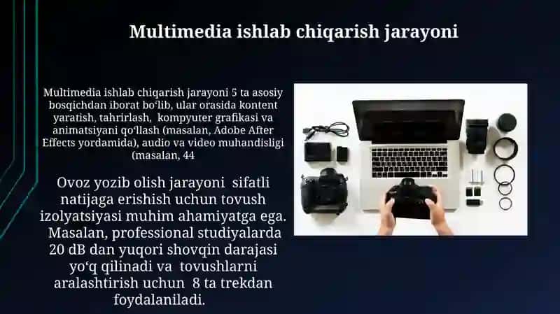 Multimedia ishlab chiqarish jarayoni 3