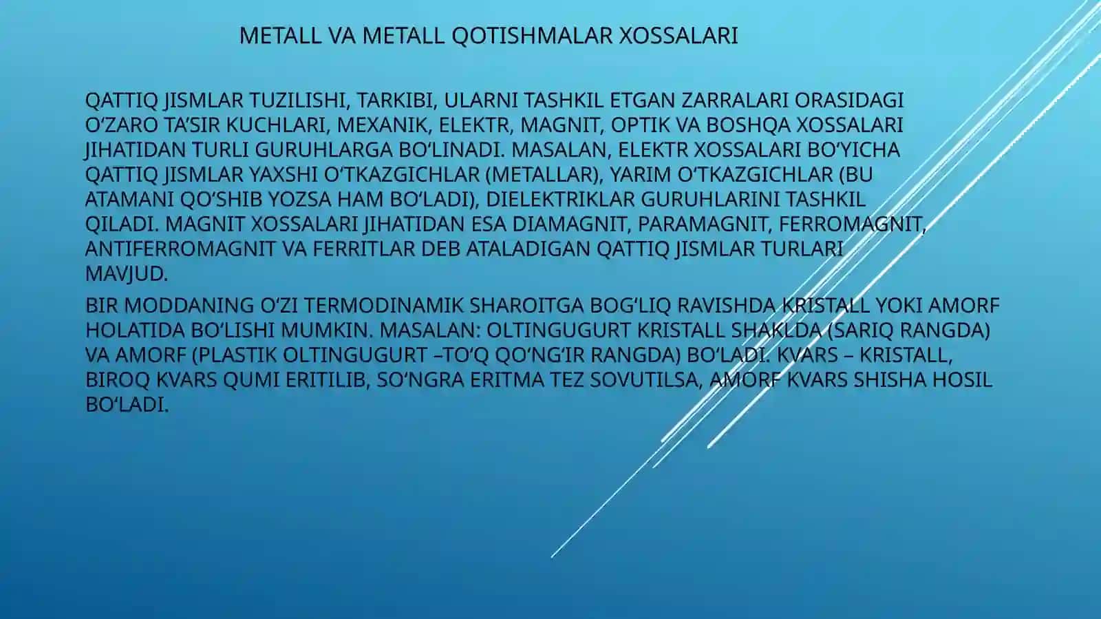METALLARNING UMUMIY XOSSALARI 3