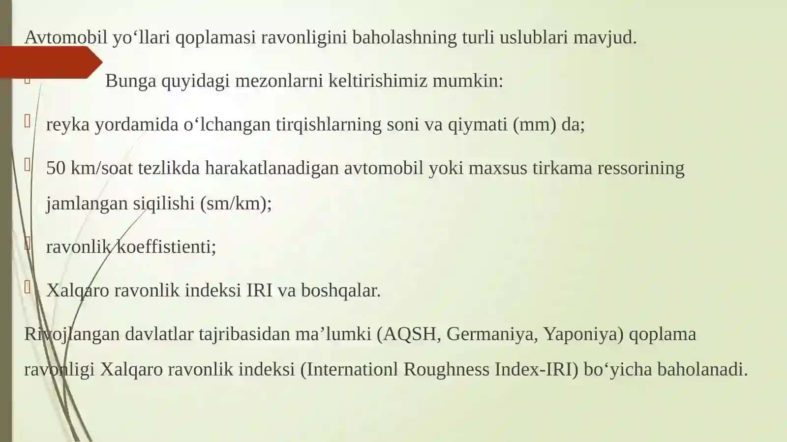 Yo‘l qoplamalari ravonligi  va   mustahkamligini baholash. 3