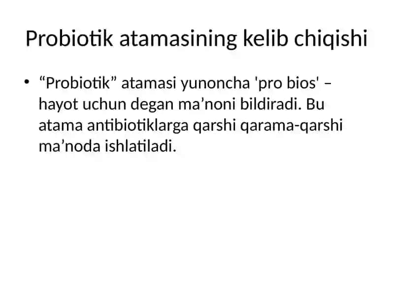 Probiotiklar va ularning inson salomatligidagi o‘rni 3