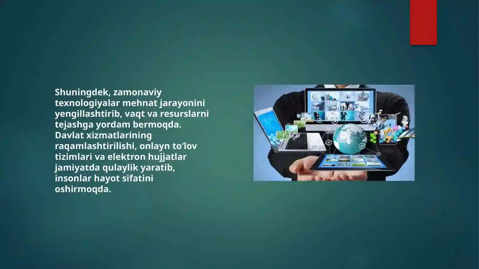 Zamonaviy texnologiyalarning jamiyathayotidagi o‘rni 3