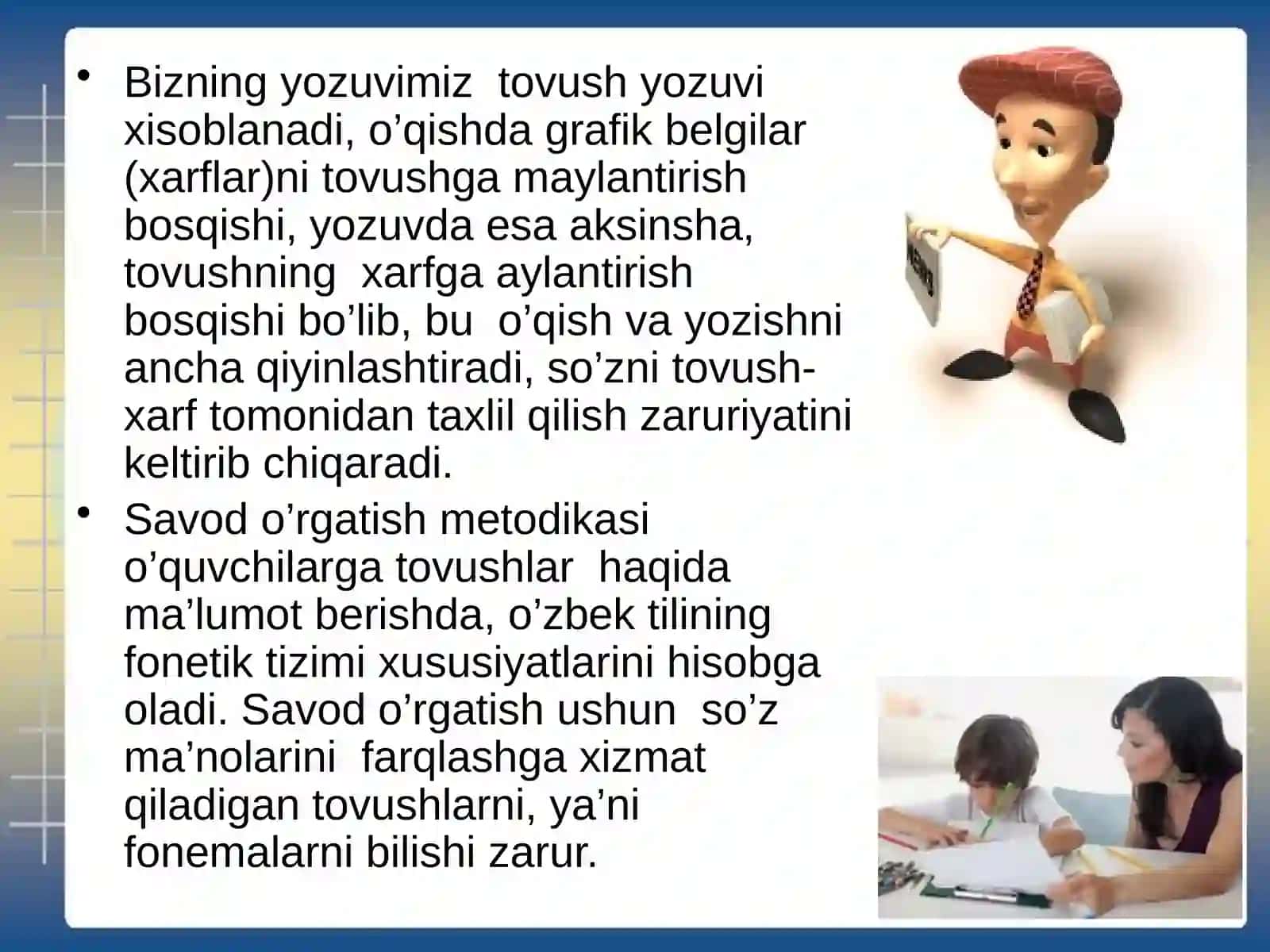 Savodo`rgatishdavridaboshlang‘ichyozuvgao‘rgatish 3
