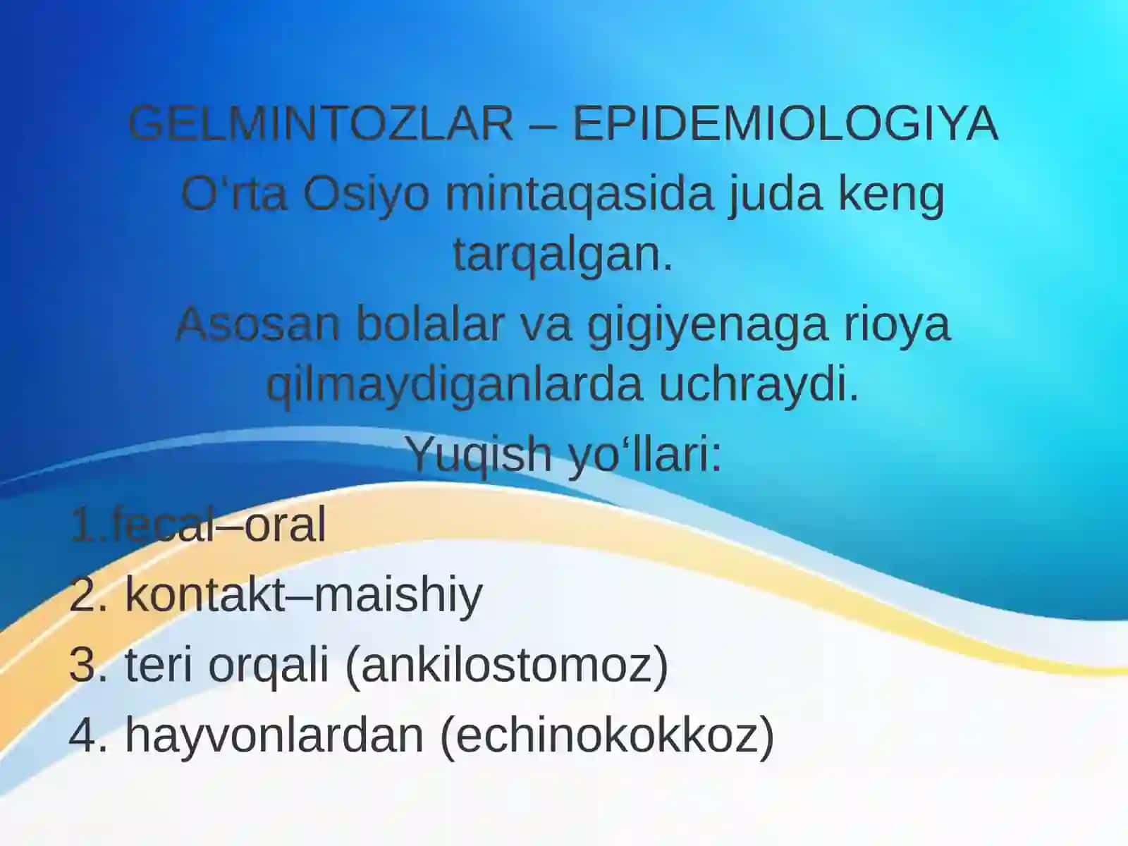 GELMINTOZLAR – UMUMIY TUSHUNCHA 3
