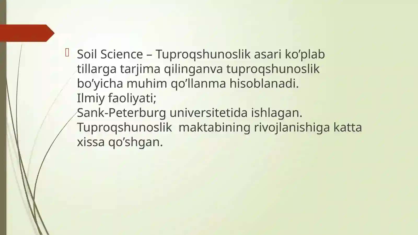 Kanstantin Dimitriyevich Glinkaning Tuproqshunoslikka qo’shgan xissasi 3